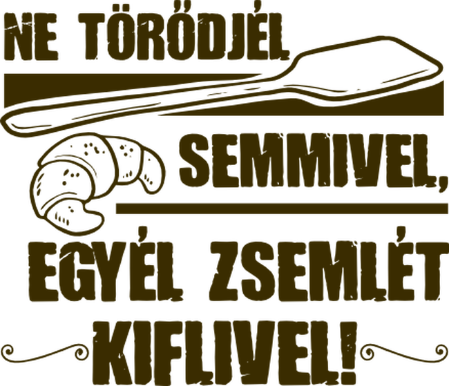 egyél kiflit